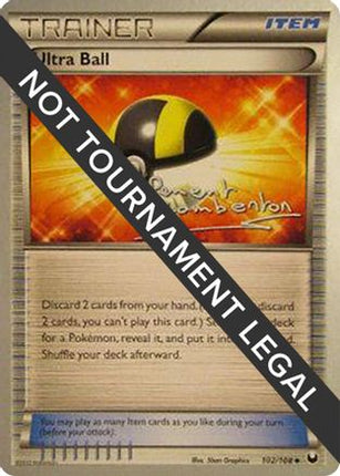 Ultra Ball - 2013 (Clement Lamberton) 102/108  World Championship Decks - Uncommon
