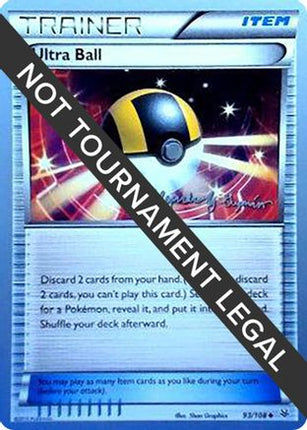 Ultra Ball - 2015 (Alejandro Ng-Guzman) 093/108  World Championship Decks - Uncommon