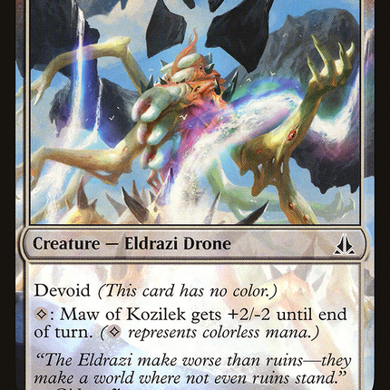 Maw of Kozilek (OGW-099) - Oath of the Gatewatch: (devoid)