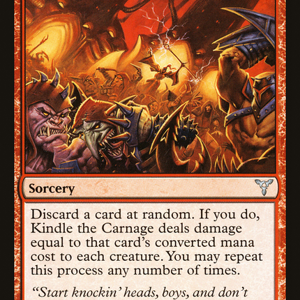Kindle the Carnage (DIS-066) - Dissension Foil
