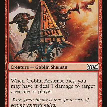 Goblin Arsonist (M13-134) - Magic 2013 Foil