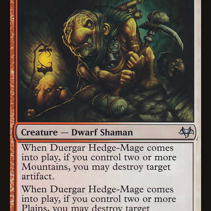 Duergar Hedge-Mage (EVE-137) - Eventide
