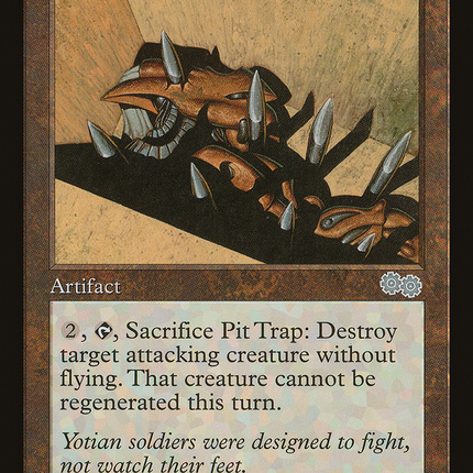 Pit Trap (USG-307) - Urza's Saga