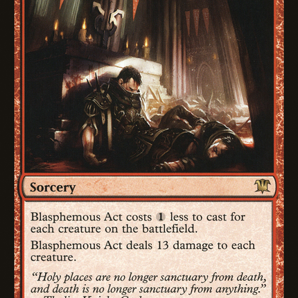 Blasphemous Act (ISD-130) - Innistrad Foil