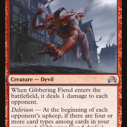 Gibbering Fiend (SOI-161) - Shadows over Innistrad