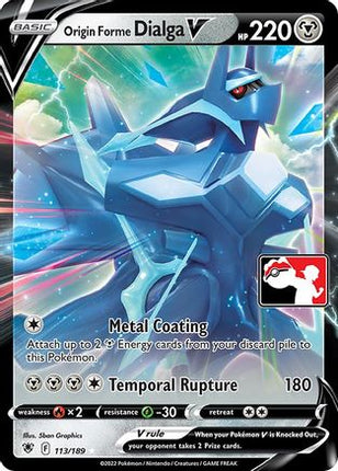 Origin Forme Dialga V 113  - Holofoil Prize Pack Series Cards - Ultra Rare
