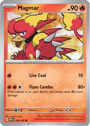 Magmar 126/165  - Reverse Holofoil SV Scarlet & Violet 151 - Common