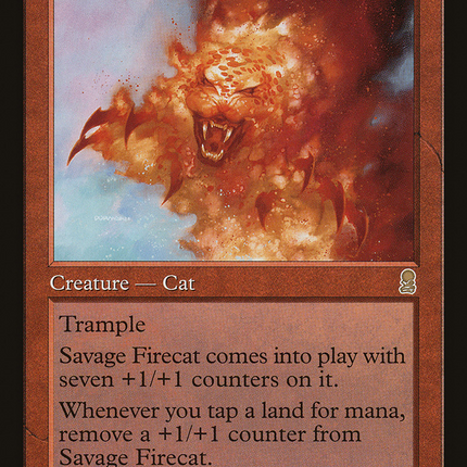 Savage Firecat (ODY-218) - Odyssey