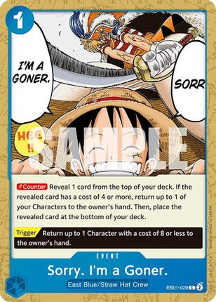 Sorry. I'm a Goner. (EB01-029) - Extra Booster: Memorial Collection