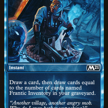 Frantic Inventory (PPM21-394) - Core Set 2021