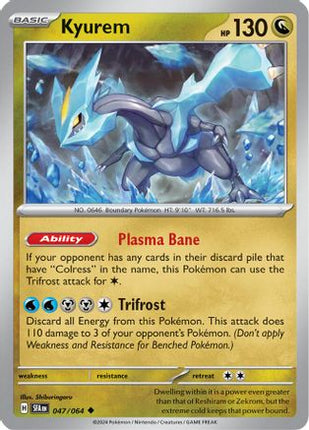 Kyurem 047/064  SV Shrouded Fable - Uncommon