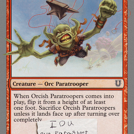 Orcish Paratroopers (UNH-083) - Unhinged
