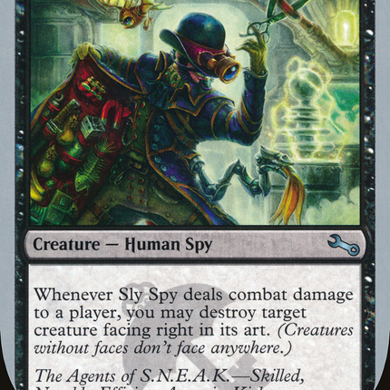 Sly Spy (UST-67D) - Unstable