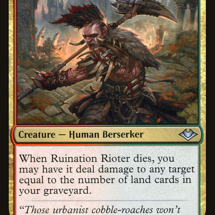 Ruination Rioter (MH1-213) - Modern Horizons Foil