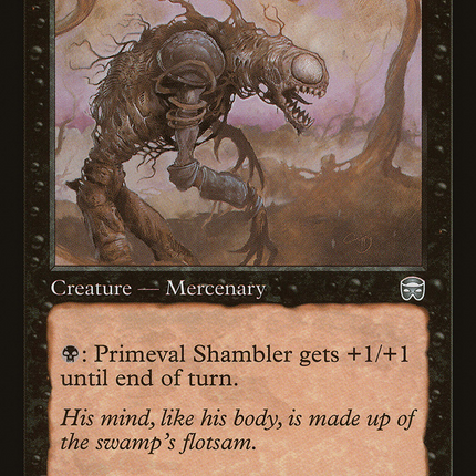 Primeval Shambler (MMQ-152) - Mercadian Masques Foil
