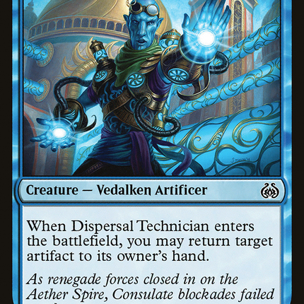Dispersal Technician (AER-032) - Aether Revolt