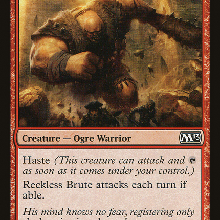 Reckless Brute (M13-144) - Magic 2013