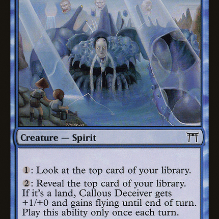 Callous Deceiver (CHK-053) - Champions of Kamigawa