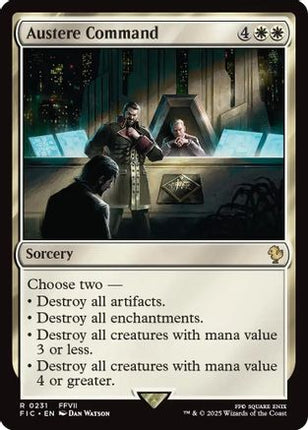 Austere Command (Surge Foil) (FIC-231) - Commander: FINAL FANTASY Foil