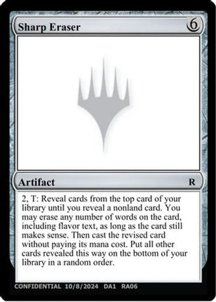 Sharp Eraser (-) - Un-Known Event Playtest Cards
