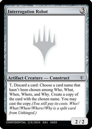 Interrogation Robot (-) - Un-Known Event Playtest Cards