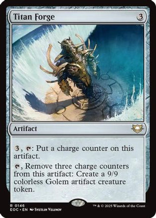 Titan Forge (EOC-146) - Commander: Edge of Eternities