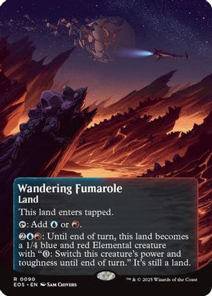 Wandering Fumarole (0090) (Borderless) (EOE-090) - Edge of Eternities