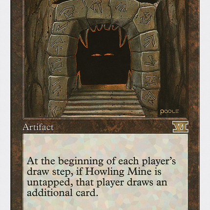 Howling Mine (6ED-290) - Classic Sixth Edition