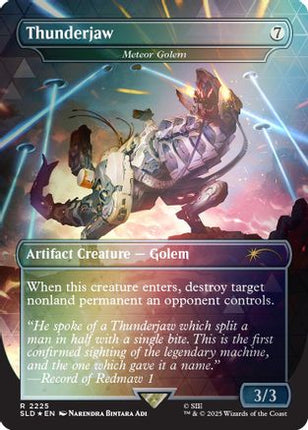 Thunderjaw - Meteor Golem (Rainbow Foil) (SLD-2225) - Secret Lair Drop Series Foil