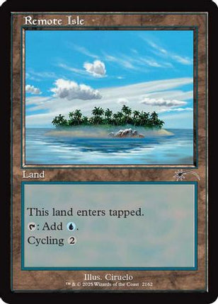Remote Isle (Retro Frame) (SLD-2162) - Secret Lair Drop Series