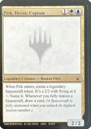 Pirk, Heroic Captain (-) - Un-Known Event Playtest Cards
