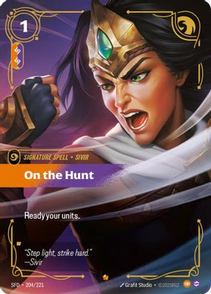 On the Hunt (204/221) - Spiritforged Foil