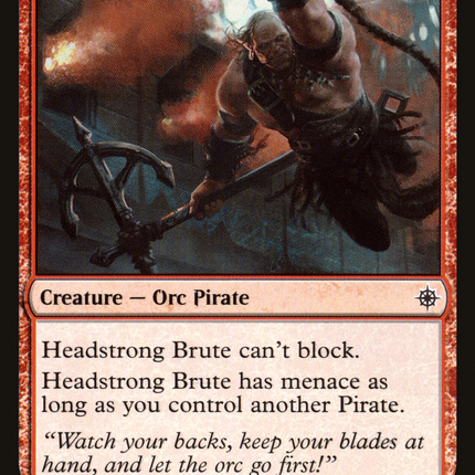 Headstrong Brute (XLN-147) - Ixalan