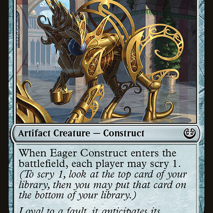 Eager Construct (KLD-209) - Kaladesh