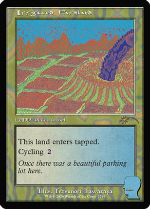 Irrigated Farmland (SLD-2519) - Secret Lair Drop Series Foil