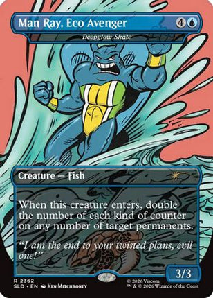 Man Ray, Eco Avenger - Deepglow Skate (SLD-2362) - Secret Lair Drop Series Foil