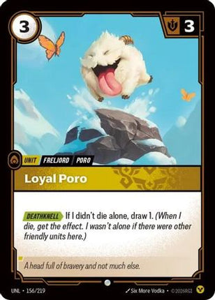 Loyal Poro (156/219) - Unleashed