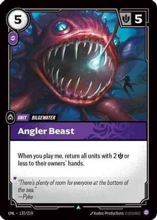 Angler Beast (132/219) - Unleashed