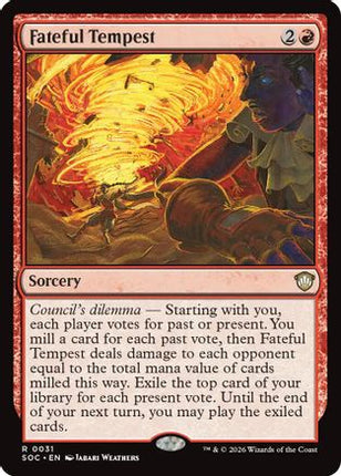Fateful Tempest (SOC-031) - Commander: Secrets of Strixhaven