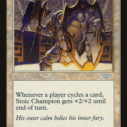 Stoic Champion (LGN-021) - Legions