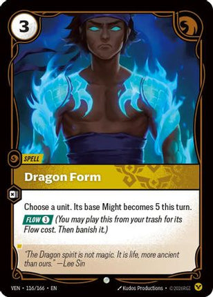 Dragon Form (116/166) - Vendetta Foil