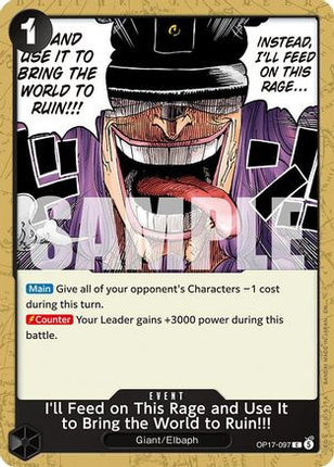 I'll Feed on This Rage and Use It to Bring the World to Ruin!!! (OP17-097) - The World's Strongest Warriors