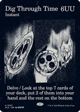 Dig Through Time (0137) (SLZ-137) - Secret Lair x MSCHF: The Zeta Set