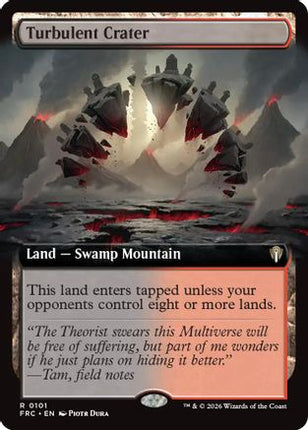 Turbulent Crater (Extended Art) (-101) - Commander: Reality Fracture