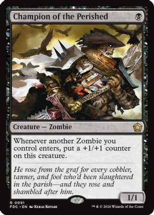 Champion of the Perished (FDC-091) - Commander: Foundations
