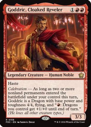 Goddric, Cloaked Reveler (FDC-158) - Commander: Foundations