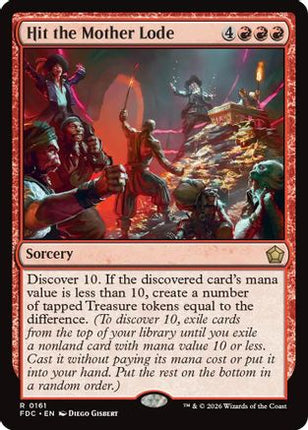 Hit the Mother Lode (FDC-161) - Commander: Foundations