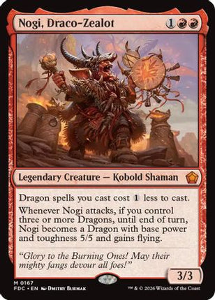 Nogi, Draco-Zealot (FDC-167) - Commander: Foundations