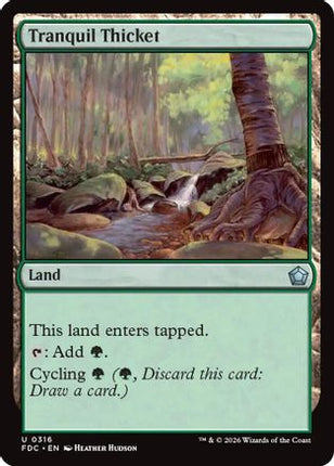 Tranquil Thicket (FDC-316) - Commander: Foundations