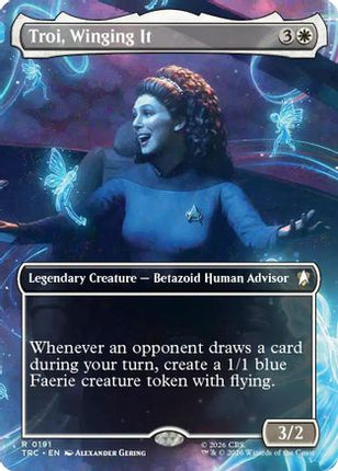 Troi, Winging It (Borderless) (TRC-191) - Commander: Star Trek